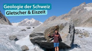 Geologie der Schweiz 13 Gletscher amp Eiszeit – Aletschgletscher [upl. by Kelcy]