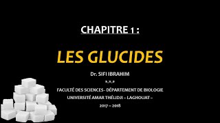 Cours Biochimie Structurale  Chapitre 1 GLUCIDES [upl. by Jarrett950]