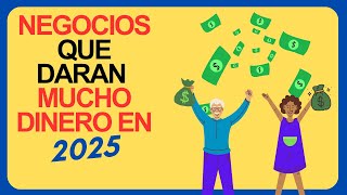 Negocios rentables en 2025 [upl. by Yrekcaz864]