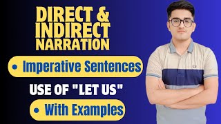 Direct and Indirect Speech with quotLetquot  Narration Rules For Imperative Sentences  With Examples [upl. by Enomys]