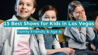 15 Best Shows for Kids in Las Vegas [upl. by Reneta139]