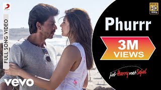 Phurrr Full Video  Jab Harry Met SejalShah Rukh Khan AnushkaDiplo amp Pritam [upl. by Scevor]