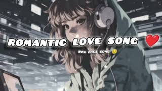 💕💕 Romantic love songnew 2024 latest songLikemusic09all new songs [upl. by Retsae]