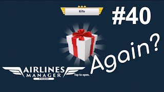 Airlines Manager 40 quot3rd gift and I dont like itquot [upl. by Tova755]