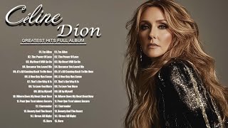 Celine Dion Greatest Hits Full Album 2024 Celebrate the Unforgettable Voice That Inspired Millions [upl. by Grous]