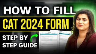 CAT 2024 Registration  How To Fill CAT Exam Form  Step By Step Guide  Avoid These Mistakes [upl. by Marka148]