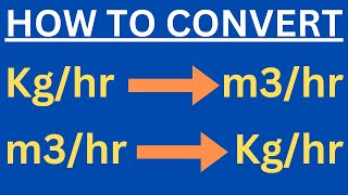 How to Convert Kghr to m3hr  m3hr to kghr  kghr to m3hr  Unit Conversion  Core Engineering [upl. by Readus611]