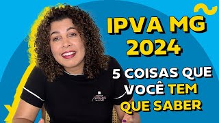 IPVA MG 2024 valores datas e formas de pagamento  ChamaoGringo [upl. by Ervin]