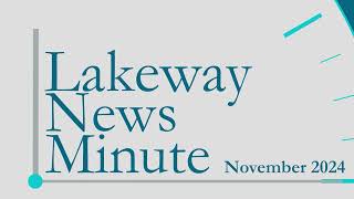 Lakeway News Minute November 2024 [upl. by Notnad]