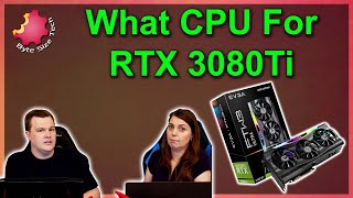 Best CPU For An RTX 3080Ti GPU [upl. by Prosser932]