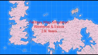 Fantasy Map Simulator Westeros amp Essos  Timelapse [upl. by Atenahs]