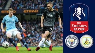 Manchester City vs Burnley ᴴᴰ 26012019  The Emirates FA Cup R4  FIFA 19 [upl. by Cinderella]