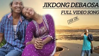 Jikdong debaosa jikni pechalko full video song cover Dongnak midan [upl. by Pirali448]