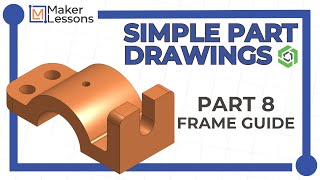 Simple Part Drawing in Onshape 8  quotFrame Guidequot [upl. by Riordan]