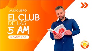 Audiolibro  El Club de las 5 AM  Capítulo 1 [upl. by Adiell]