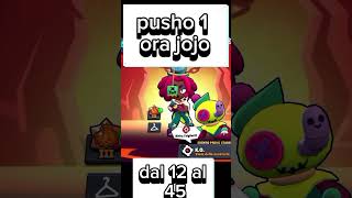 JoJo dal 13 al 45 brawlstars 🤑 [upl. by Nidorf766]