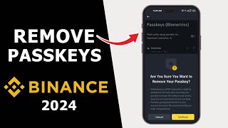 How to Remove Your Binance Passkey in 2024  Delete Forgotten Passkey [upl. by Butterworth333]