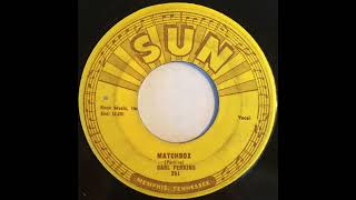 Carl Perkins  Matchbox  DEStereo 1957 Upload 1  52024 [upl. by Frame]