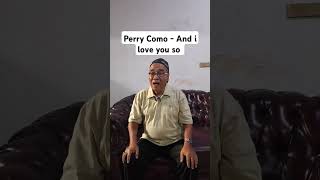 Perry como  And i love you so cover by mbah yon mbahyon perrycomo andiloveyouso coversong [upl. by Hendrickson]