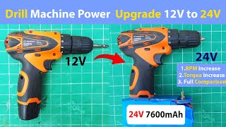 Drill machine power upgrade 12V to 24V Maximum Performance [upl. by Carin]