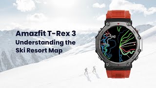 Amazfit TRex 3  Understanding the Ski Resort Map [upl. by Desberg968]