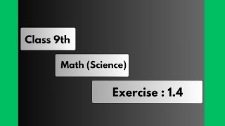 Class 9th  Mathematics Science Group Chapter 1 Exercise 14 [upl. by Johnna]