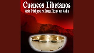 Cuencos Tibetanos [upl. by Willamina]