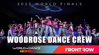 WOODROSE DANCE CREW  World Division  World of Dance Finals 2023  WODFINALS23 [upl. by Adiell11]