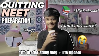 why am I Quitting my NEET PREPARATION⁉️ Life Update  study vlog ✨ [upl. by Cori]