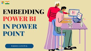 Embedding Power BI in PowerPoint  By Raksha Gangwal [upl. by Pradeep]