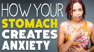 The Connection Between Anxiety and Stomach Problems [upl. by Ainalem]