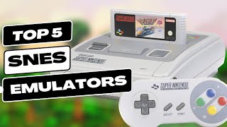 Top 5 SNES Emulators To Use 2024 [upl. by Holcman48]