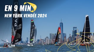 Revivez la course en 9 minutes   New York Vendée 2024 [upl. by Feldt283]