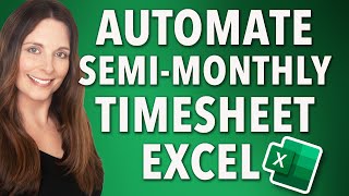 How to Automate SemiMonthly Employee Timesheet Template in Excel for Payroll [upl. by Cadmarr519]