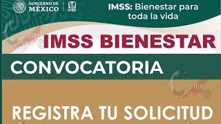 CONVOCATORIA IMSS BIENESTAR 2024 [upl. by Eleahcim67]