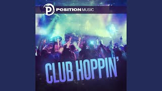 Club Hoppin [upl. by Nylecyoj]