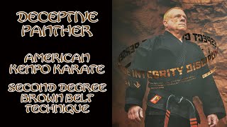 Deceptive Panther American Kenpo Karate 2nd Degree Brown Belt [upl. by Haskel]