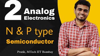 2 N type amp P type semiconductor  Hindi [upl. by Portwine]