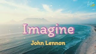 IMAGINE  JOHN LENNON Lyrics [upl. by Piers]