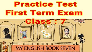 English Practice Test  Class 7 English  First Term Exam  My English Book Seven [upl. by Zabrine]