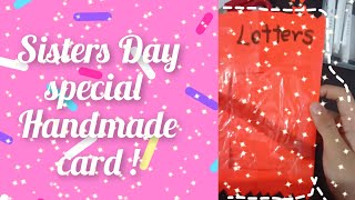 SISTERS DAY SPECIAL HANDMADE CARD TalentedSiblings1 [upl. by Matthia]