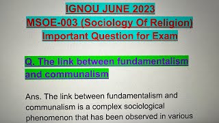 IGNOU JUNE 2023💯MSOE003 Important Exam Question  Link bw Fundamentalism amp Communalism mso upsc [upl. by Eanel]