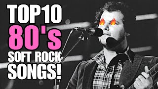 Top 10 80s SOFT Rock Songs [upl. by Nilekcaj]