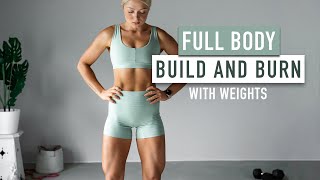 30 MIN FULL BODY Build and Burn HIIT Workout with weights dumbbells  build strength burn fat [upl. by Kelli]