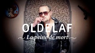 Oldelaf  La Peine de Mort Clip Officiel [upl. by Gorges116]