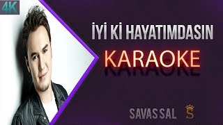 iyi ki Hayatımdasın Karaoke [upl. by Penn]