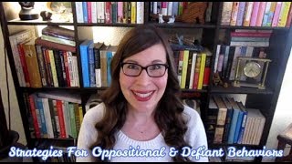 Strategies For Oppositional amp Defiant Behavior [upl. by Aynotahs]