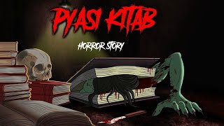 KITAB  किताब  सच्ची कहानी  Bhoot  Horror story in Hindi  Evil Eye  Horror Animated kahaniya [upl. by Ellenyl767]