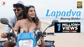 Lapadva Official Video Anurag Halder  New Love Song 2022 [upl. by Byrd]