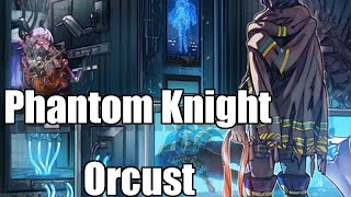 Phantom Knight Orcust Deck Profile [upl. by Launam]